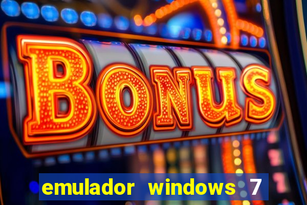 emulador windows 7 32 bits